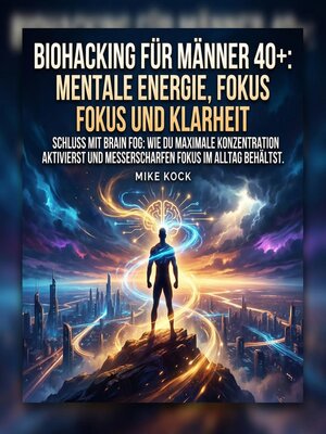 cover image of Biohacking für Männer 40+